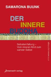 Der Innere Buddha – Buch von Samarona