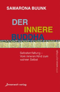 Der Innere Buddha – Buch von Samarona